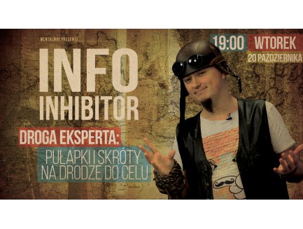 Info Inhibitor LIVE+ "Droga do Ekspertyzy"