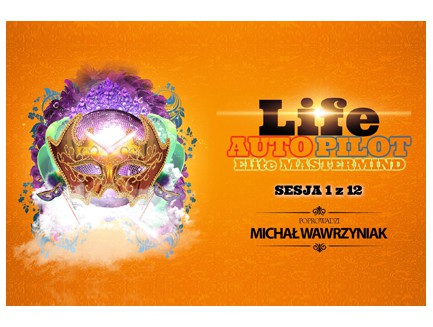 12 Lekcji O Life Auto Pilot 1.0  - Zapis VOD