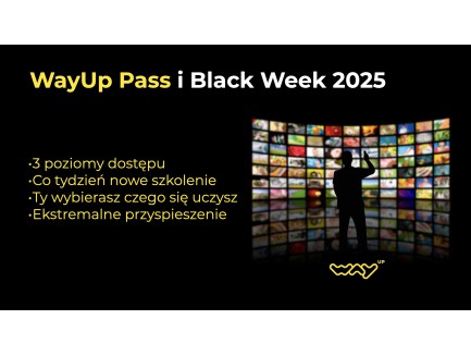 Oficjalna Inauguracja WayUp Pass - Black Friday 2025