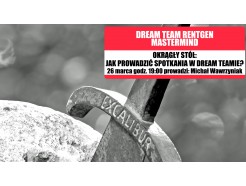 Okrągły stół: Jak prowadzić spotkania w Dream Teamie?