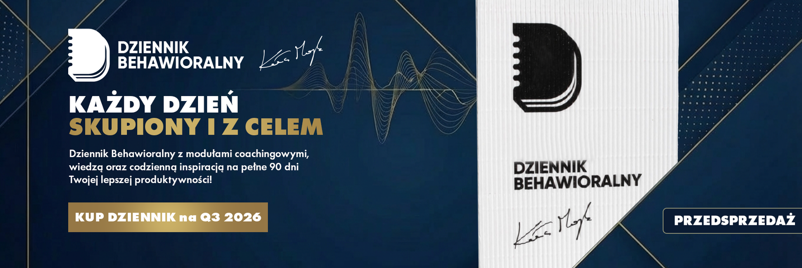 Dziennik Behawioralny - Q3 2026
